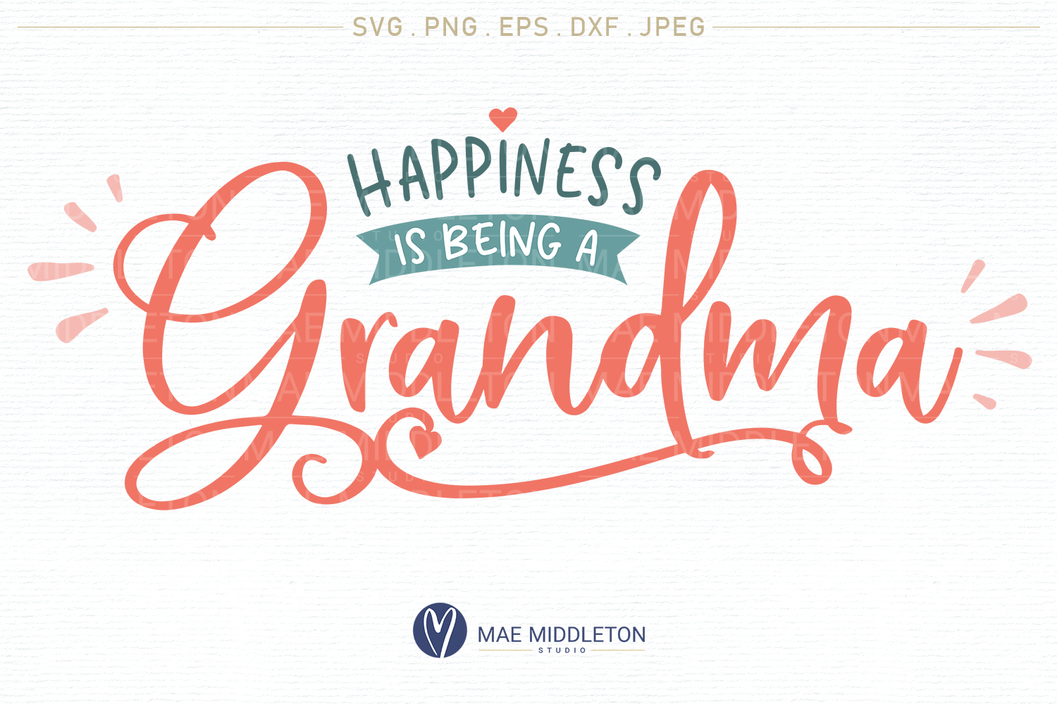 Happiness is being a Grandma, SVG design, PNG EPS DXF JPEG, grandma svg