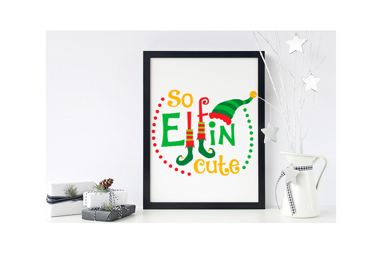 So Elfin Cute Svg Dxf Eps Png