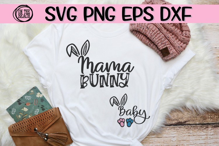 Mama Bunny - Baby Bunny - SVG PNG EPS DXF
