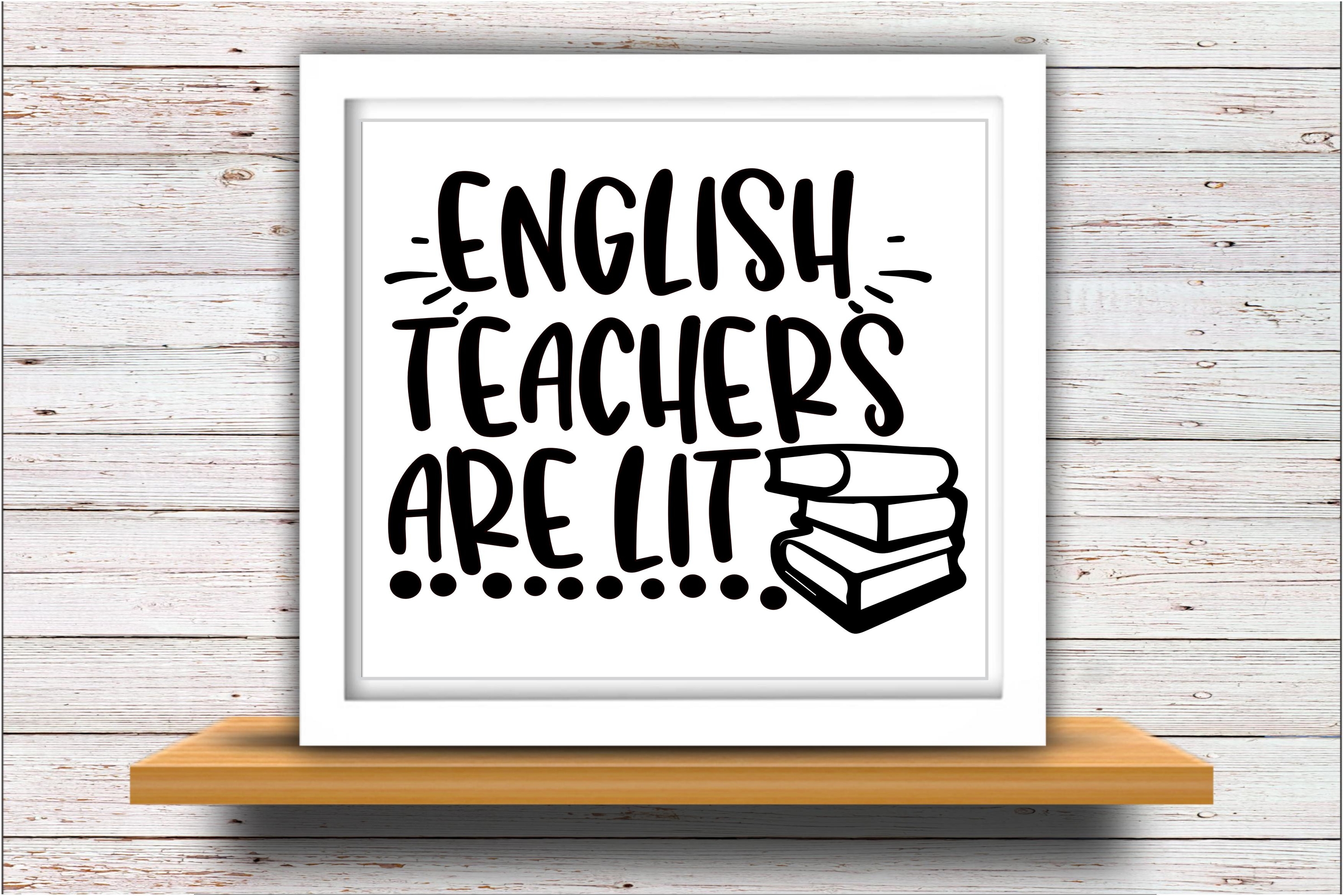 Download Teacher svg DXF JPEG Silhouette Cameo Cricut English lit (324162) | Decorations | Design Bundles