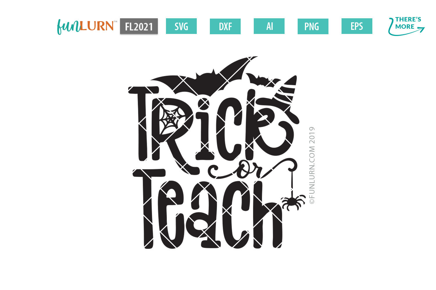 Trick or Teach SVG Cut File