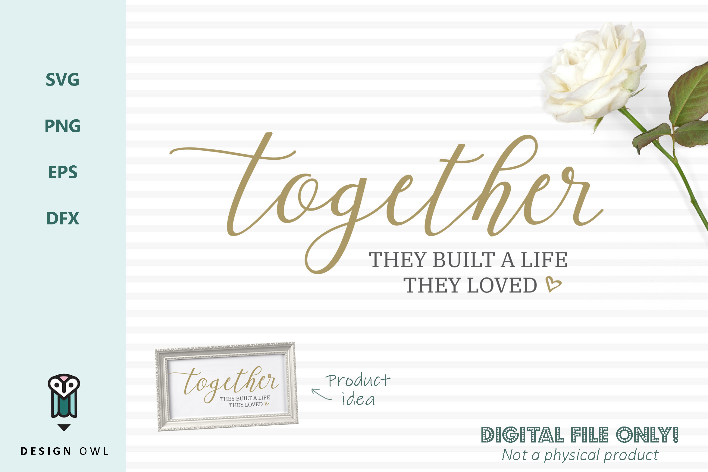 Free Free And So Together They Built A Life They Loved Svg 4 SVG PNG EPS DXF File