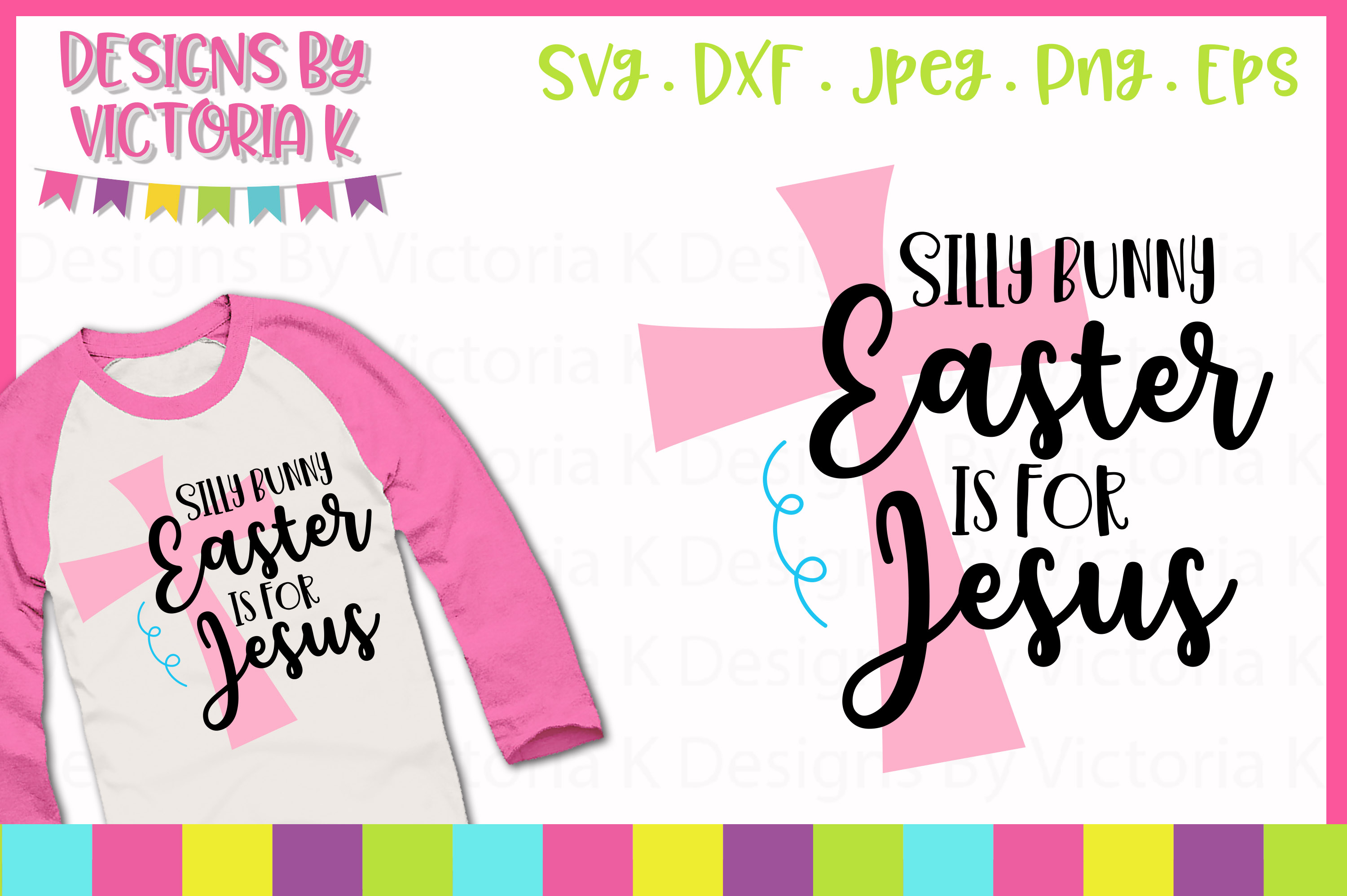 Silly Bunny Easter Is For Jesus Svg Cut File 192913 Svgs Design Bundles