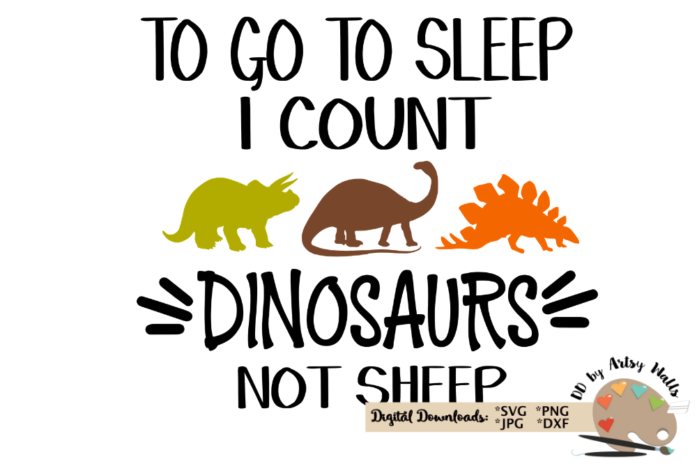 Download Dinosaurs quote SVG boy dinosaur bedroom Dinosaur theme svg