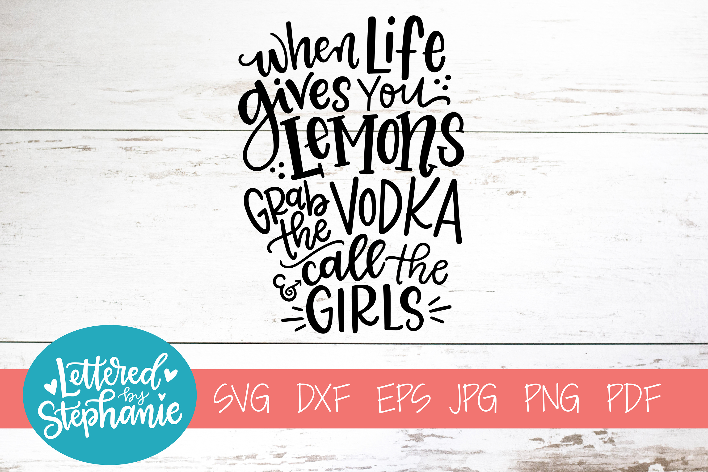 Free Free Life Lemons Svg 369 SVG PNG EPS DXF File