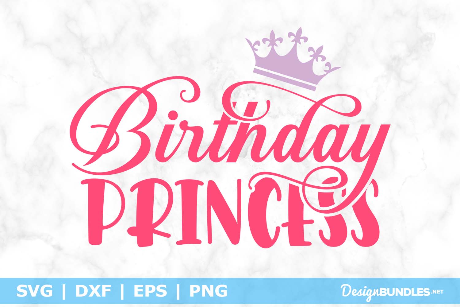 Download Birthday Princess SVG File