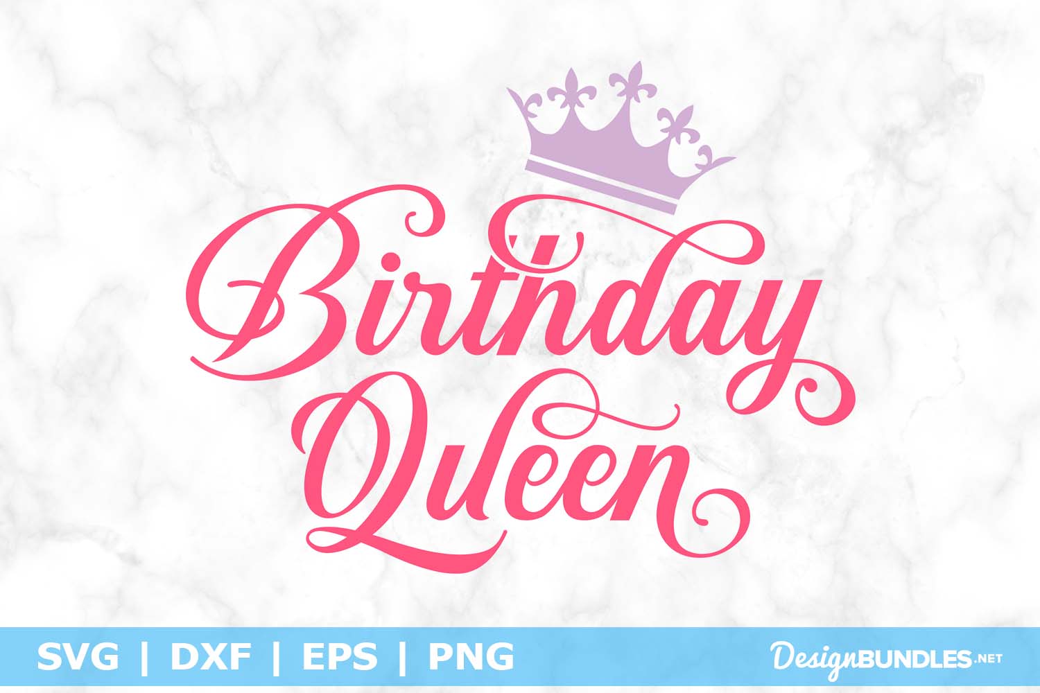 Download Birthday Queen SVG File