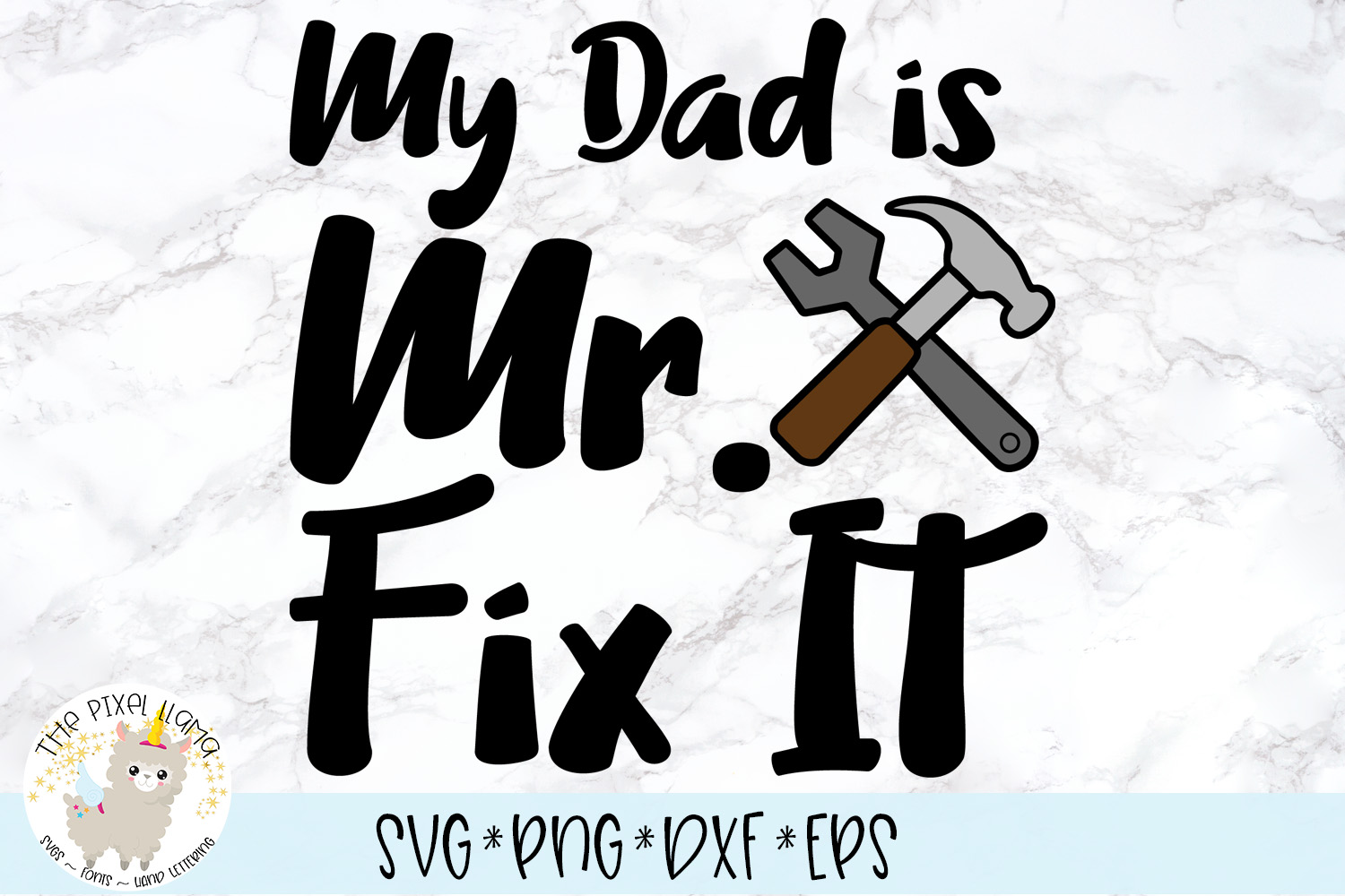 Download My Dad Is Mr Fix It SVG Cut File (94081) | SVGs | Design ...