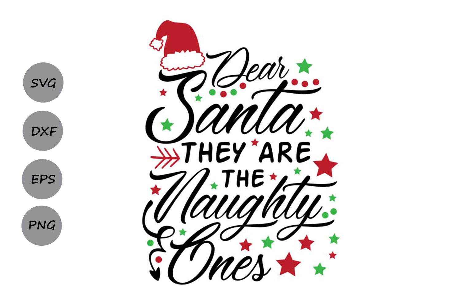 dear santa they are the naughty ones svg, christmas svg.