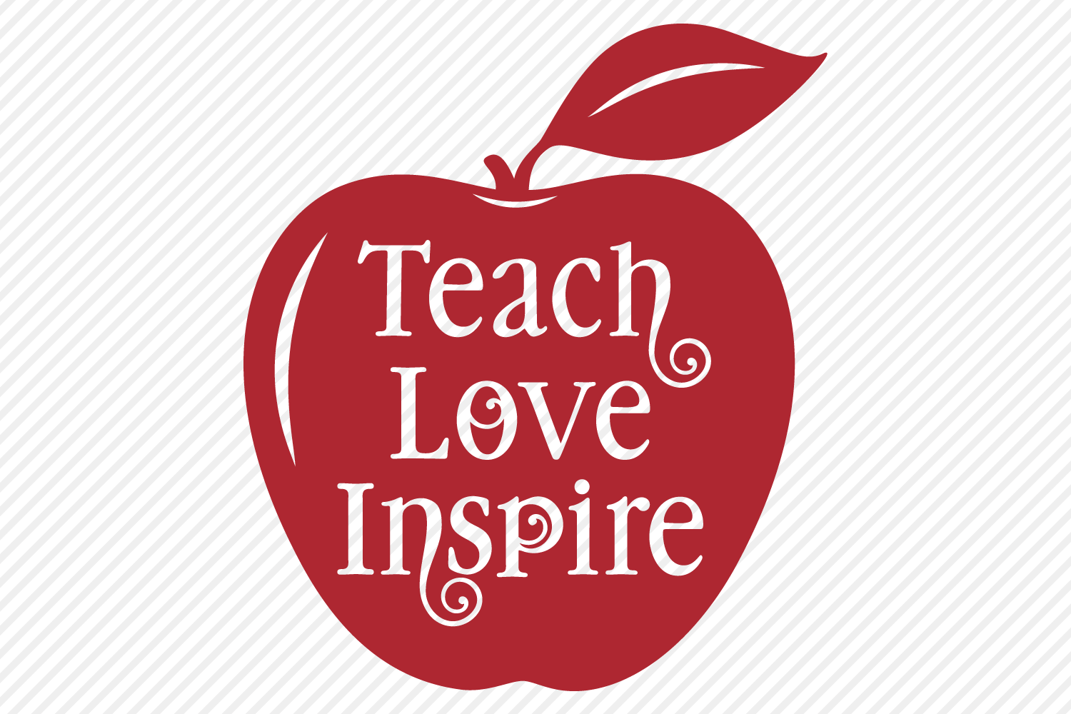 Free Free 62 Svg File Teach Love Inspire Svg Free SVG PNG EPS DXF File