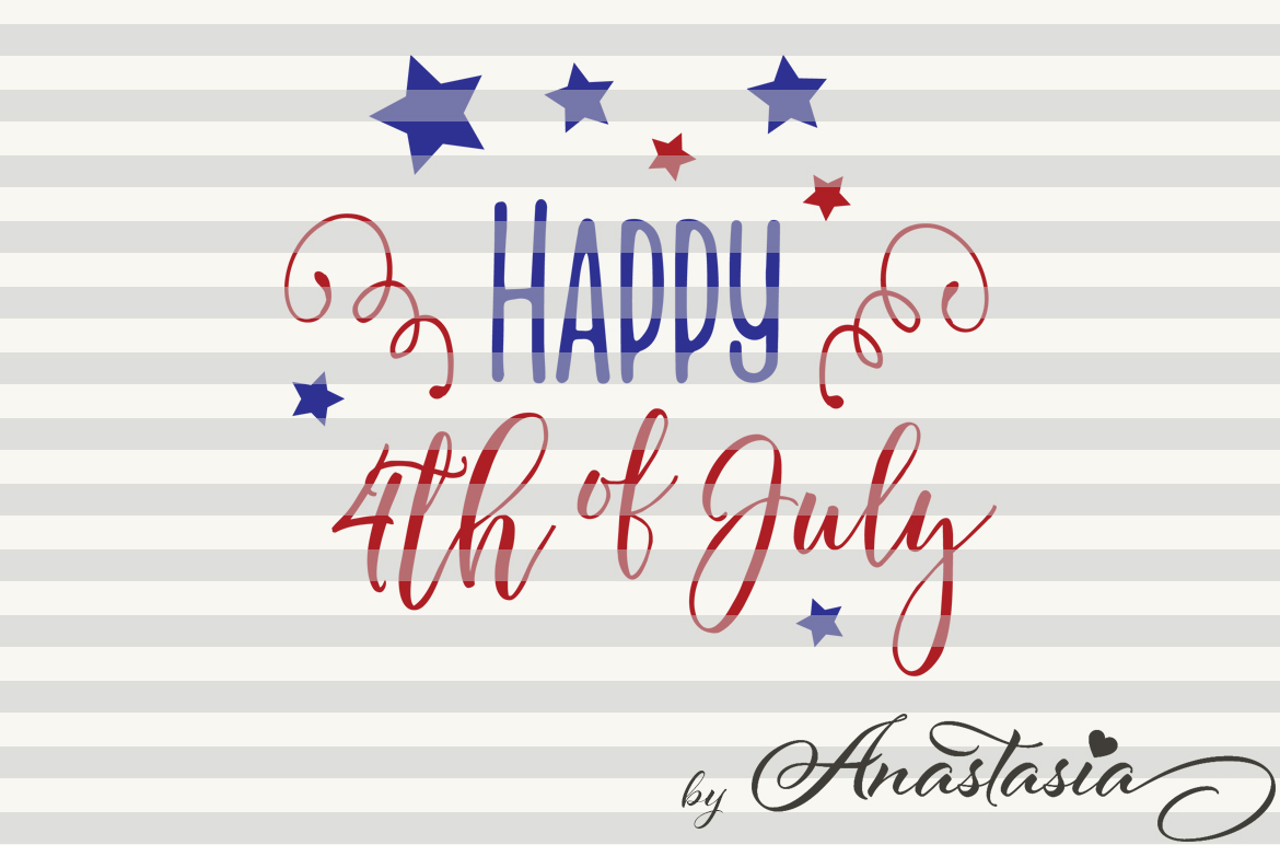 Happy 4th of July SVG Cut File