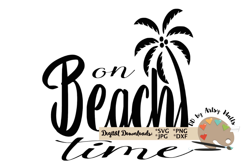 Download On beach time svg, beach lover shirt svg dxf, beach quote