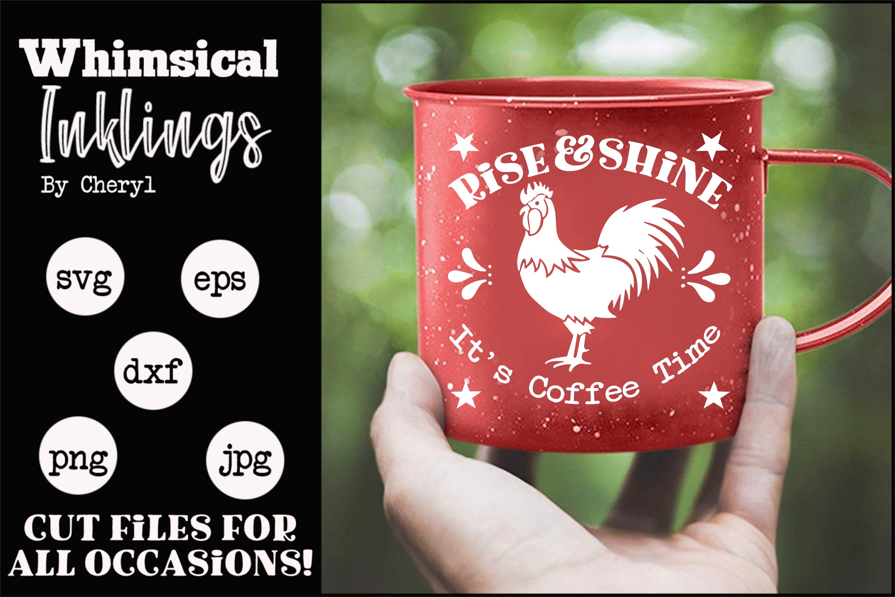 Download Rise And Shine Its Coffee Time SVG