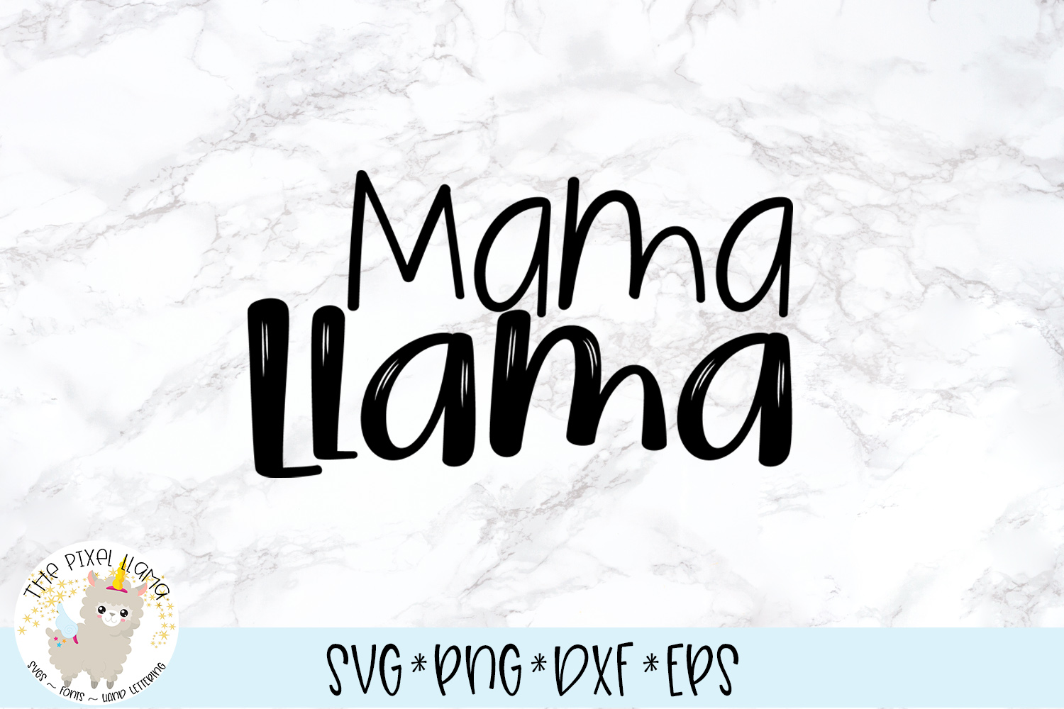 Download Mama Llama SVG Cut File (159233) | SVGs | Design Bundles