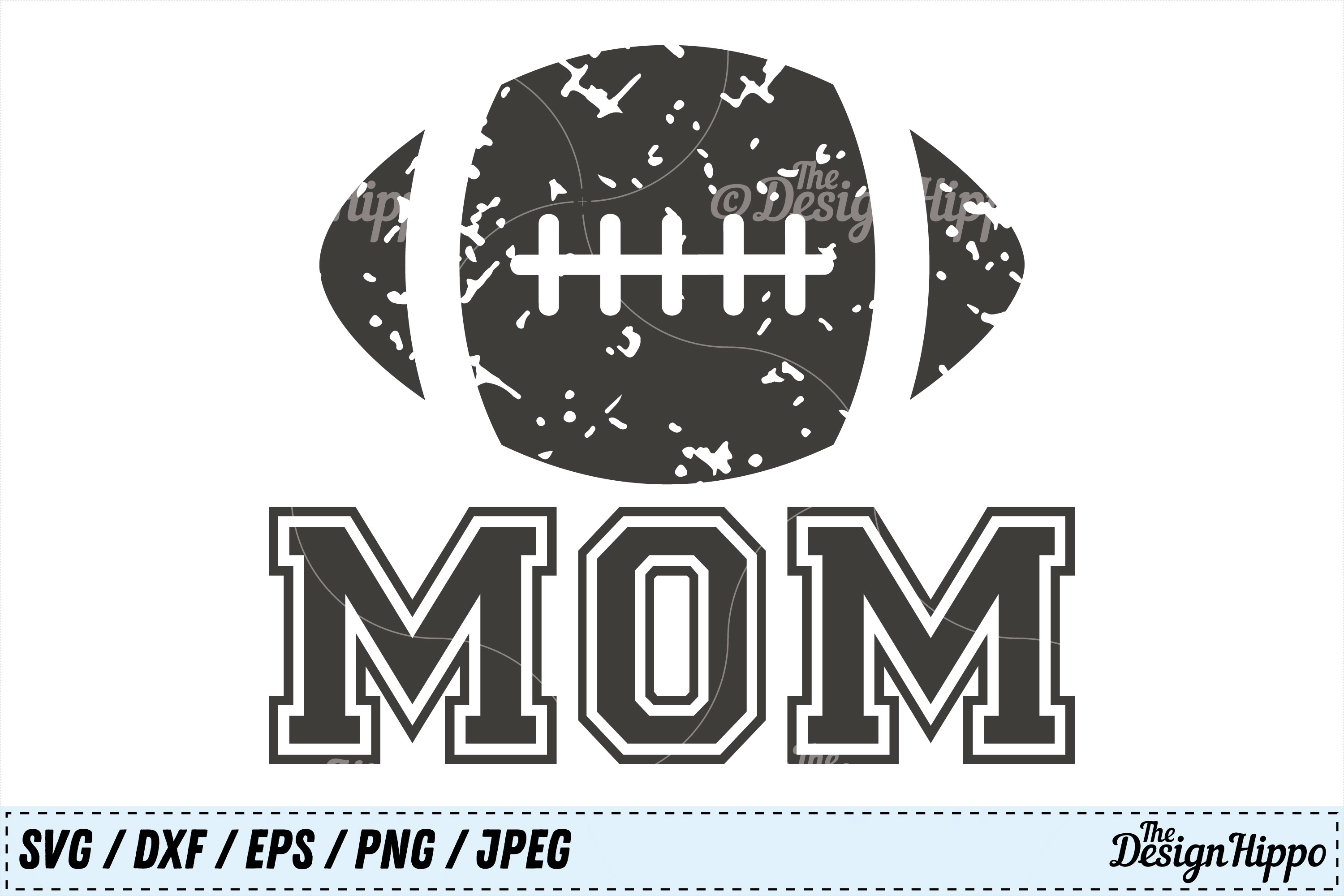 Download Football Mom SVG, Football SVG, Mom SVG, Grunge SVG, PNG DXF