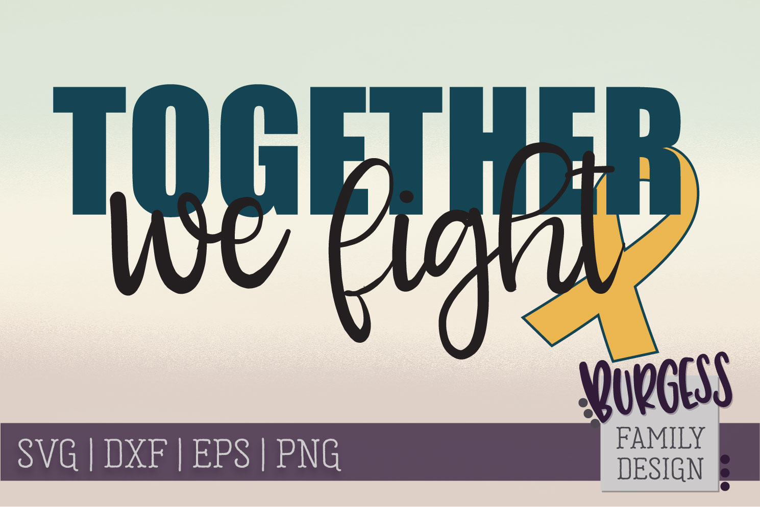 Together We Fight Awareness Svg Dxf Eps Png Svgs