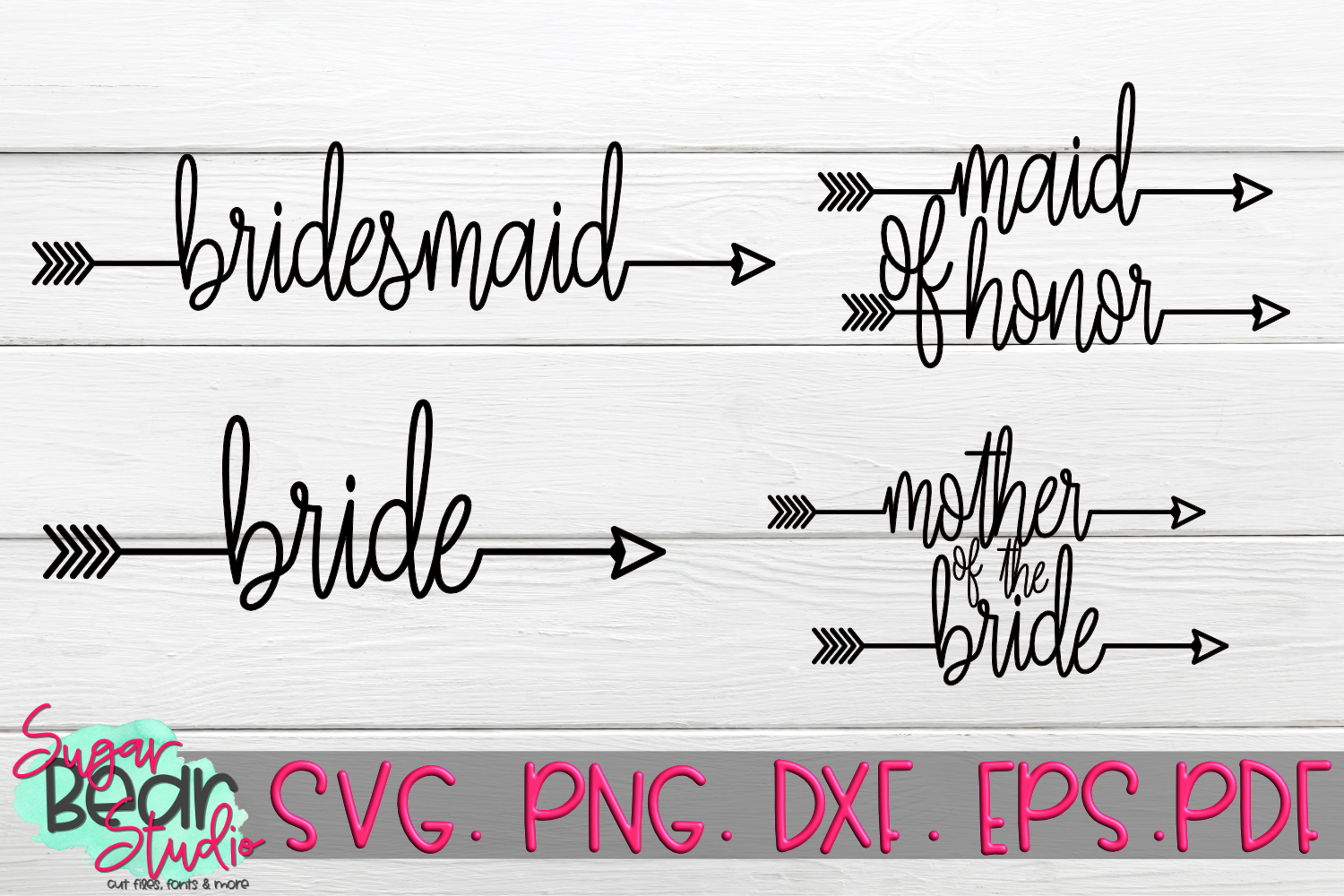 Download Bride Bridesmaid Maid of Honor Mother of the Bride Arrow SVG