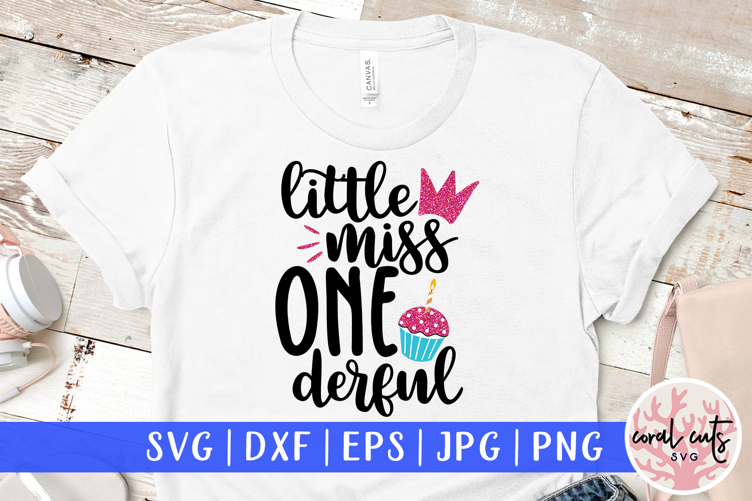 Download Little Miss Onederful - Birthday SVG EPS DXF PNG Cut File ...