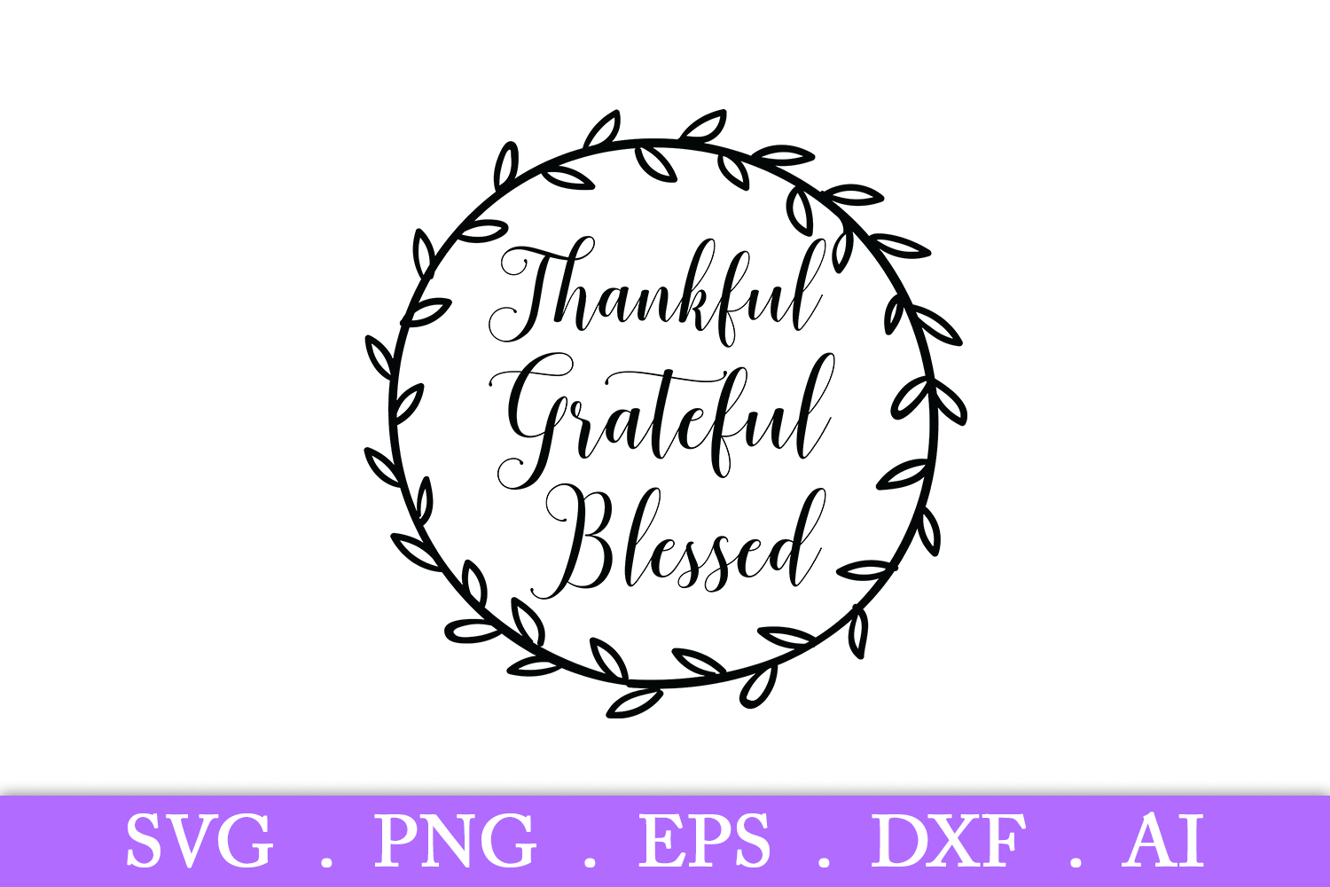 SALE! Thankful grateful blessed svg, thankful svg, fall svg (293696