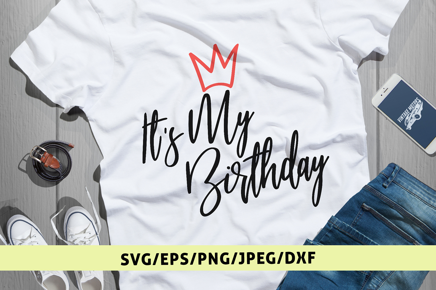 Its My Birthday - Birthday SVG EPS DXF PNG Cutting Files (94188) | Cut