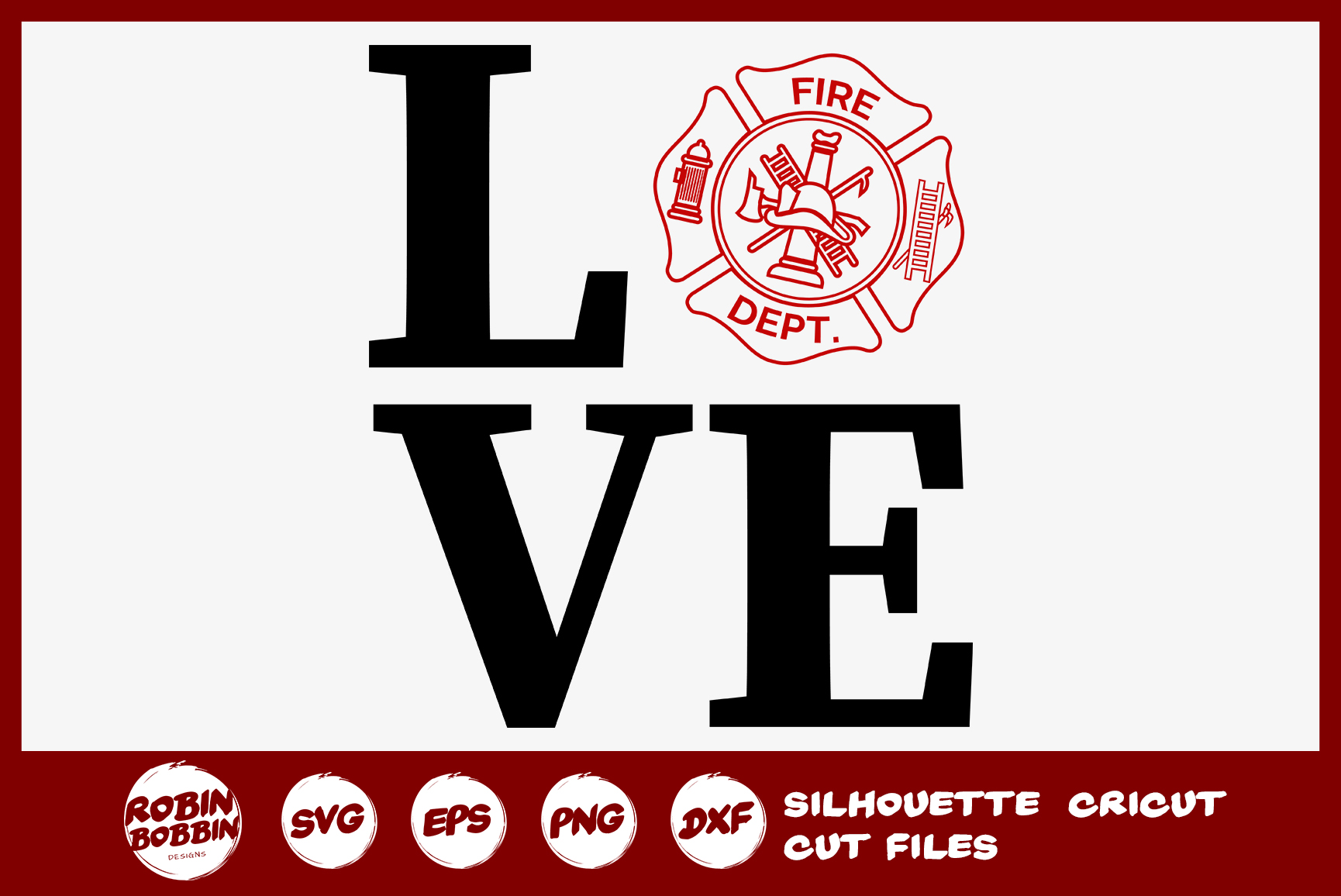 Love Firefighter Badge SVG - Firefighter SVG