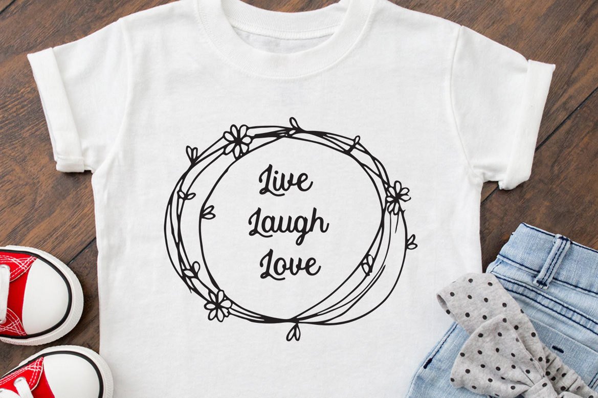 Live Laugh Love Photography Live laugh love SVG Cut File