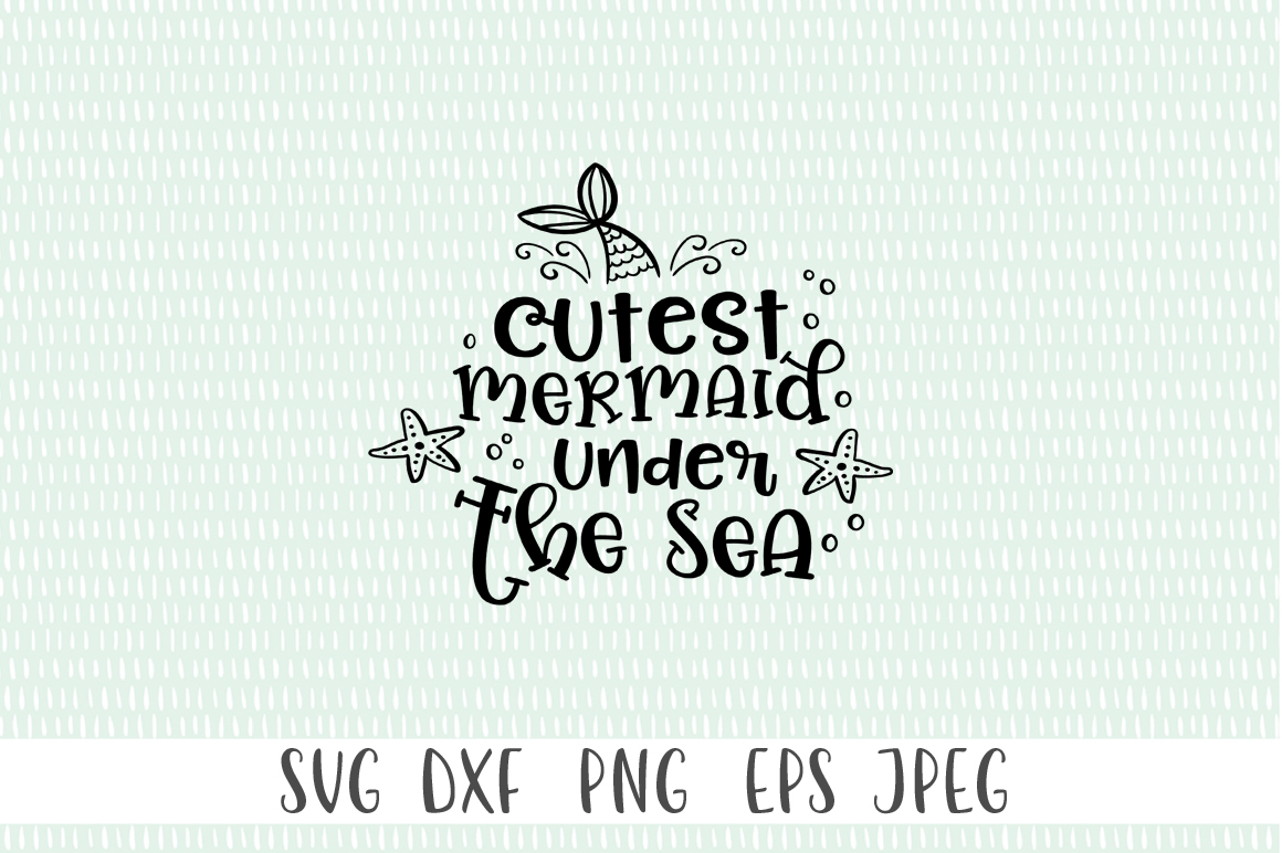 Download Cutest Mermaid Under The Sea SVG (470752) | SVGs | Design ...