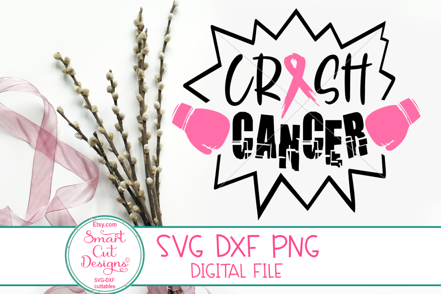 Crush Cancer SVG Breast Pink Ribbon Boxing Gloves.