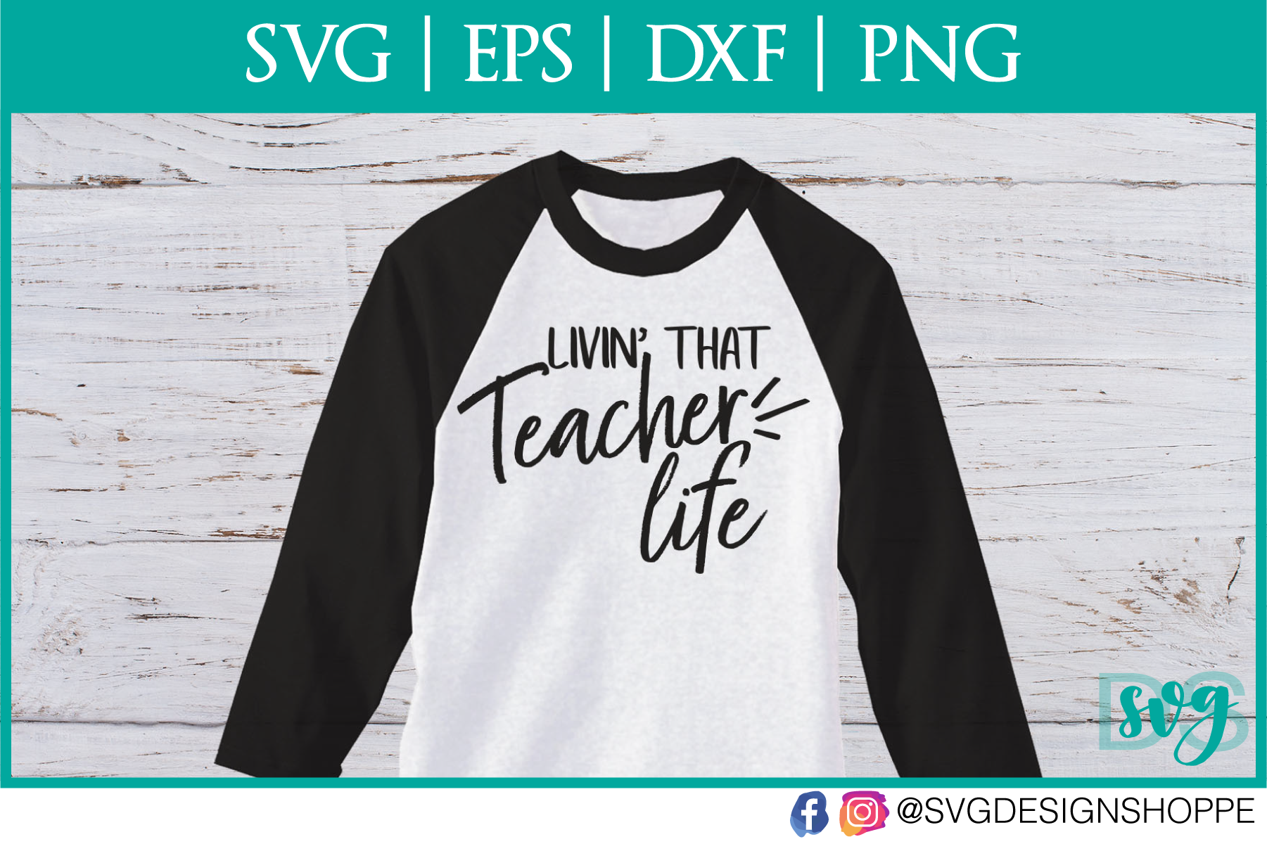 Livin that teacher Life, Teacher, Teacher SVG, School svg ...