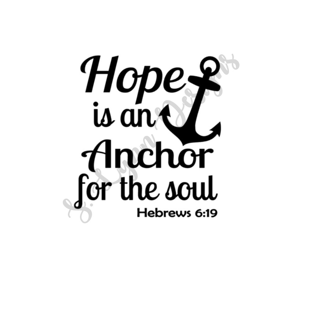 Download Hope is an Anchor for the Soul Bible Verse SVG File