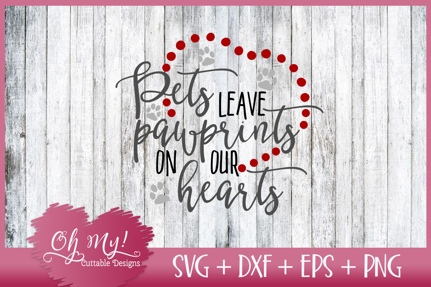 Download Pets Leave Pawprints - Memorial - SVG DXF EPS PNG