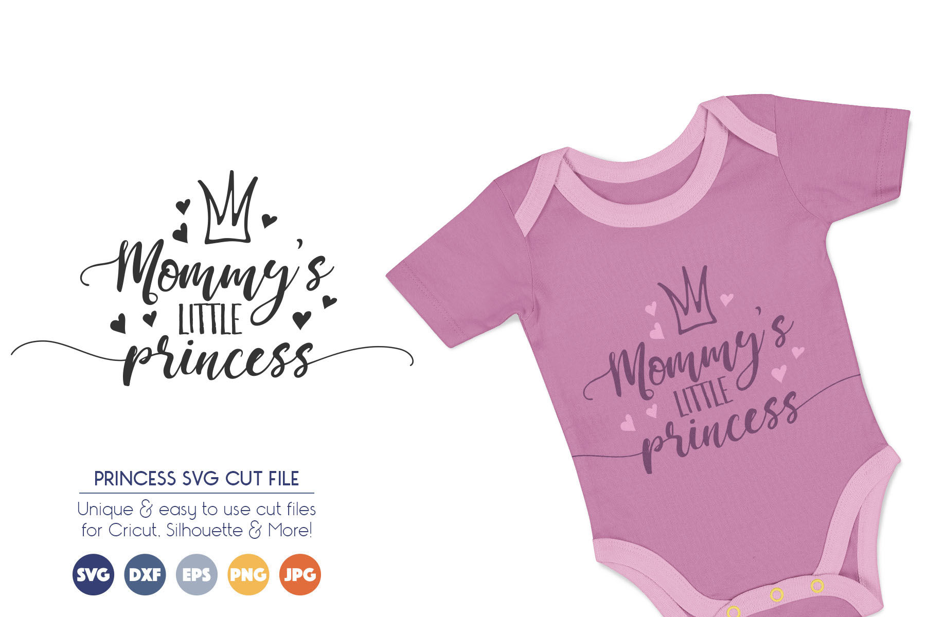Mommy's Little Princess SVG Cut Files