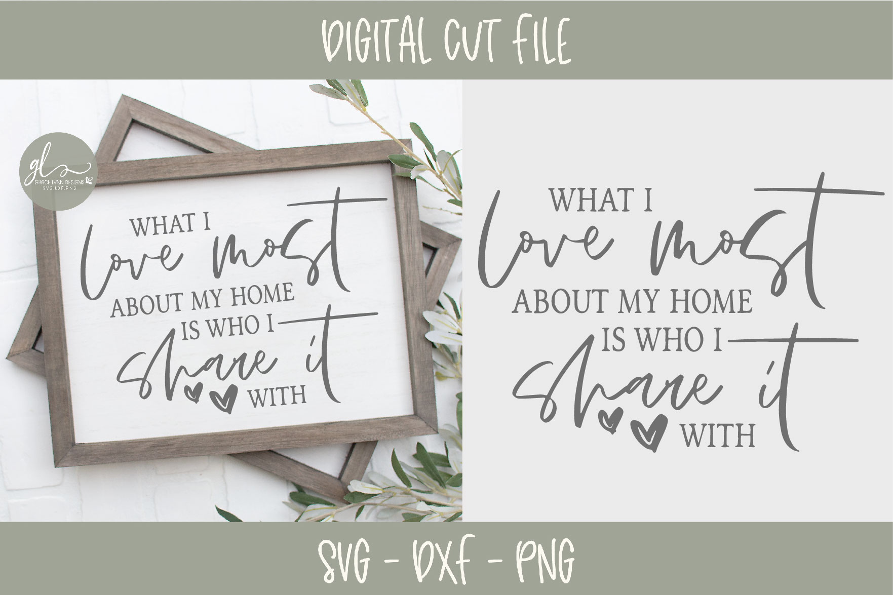 What I Love Most About My Home Is Who I Share It With - SVG (220533