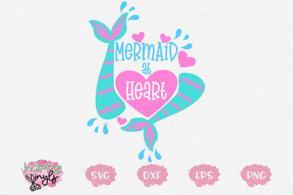 Mermaid At Heart - A Mermaid SVG
