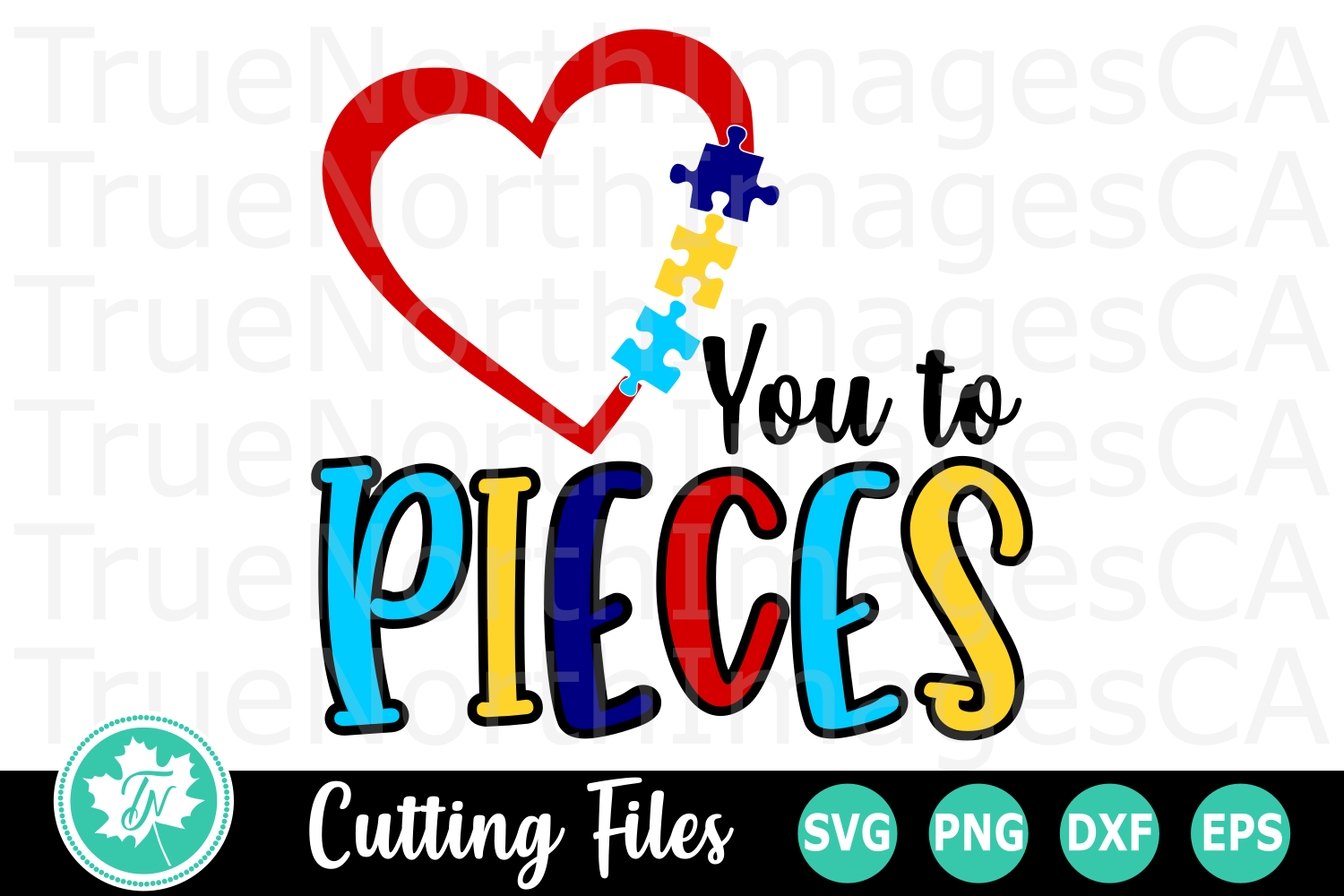 Download Love You to Pieces - An Autism Awareness SVG Cut File