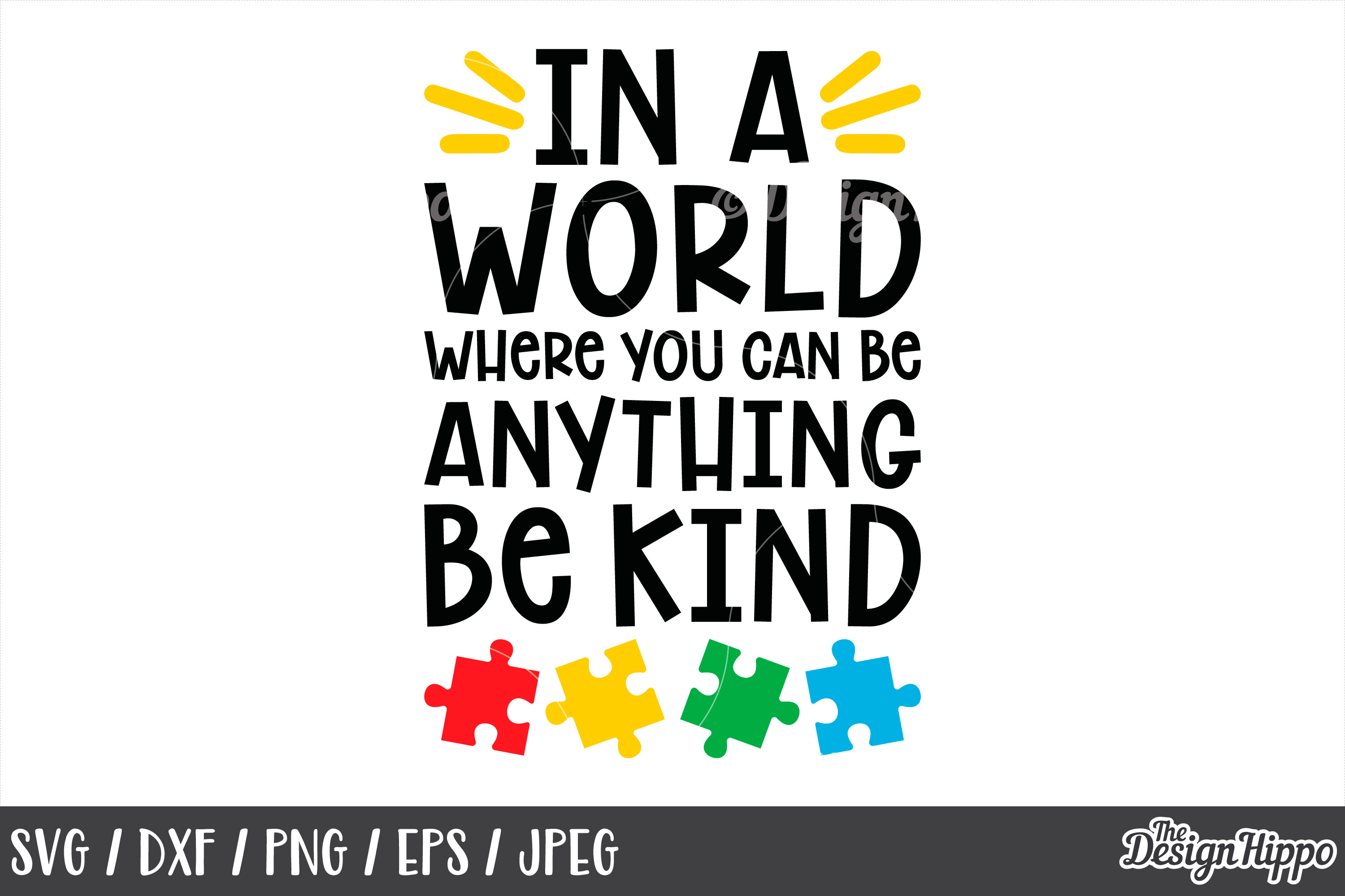 Autism, In A World Where You Can Be Anything Be Kind SVG PNG