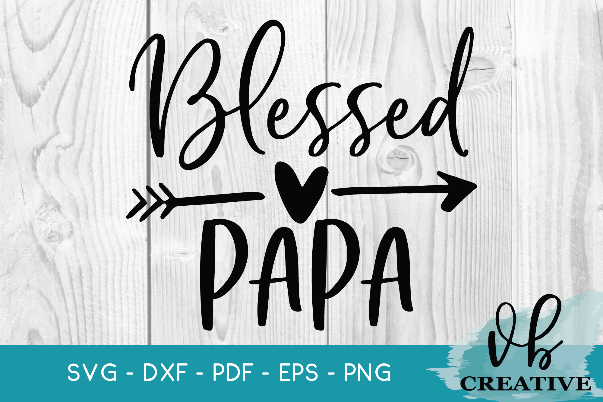 Download Blessed Papa Svg