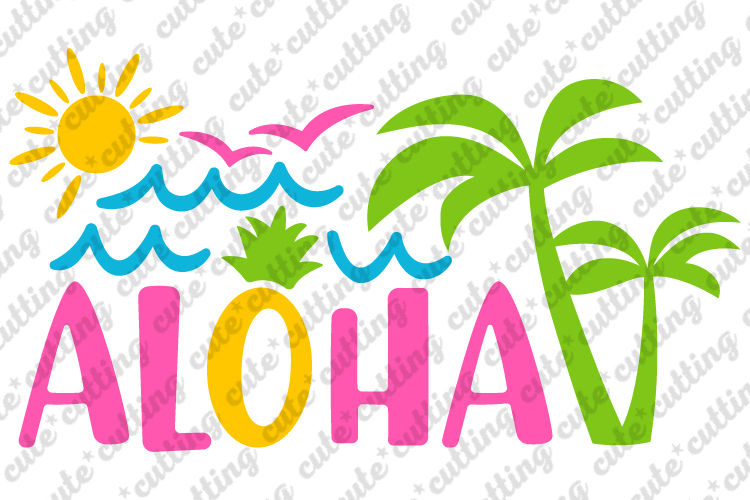 Download Aloha svg, Hawaii svg, Summer svg, dxf, png, pdf, jpeg ...