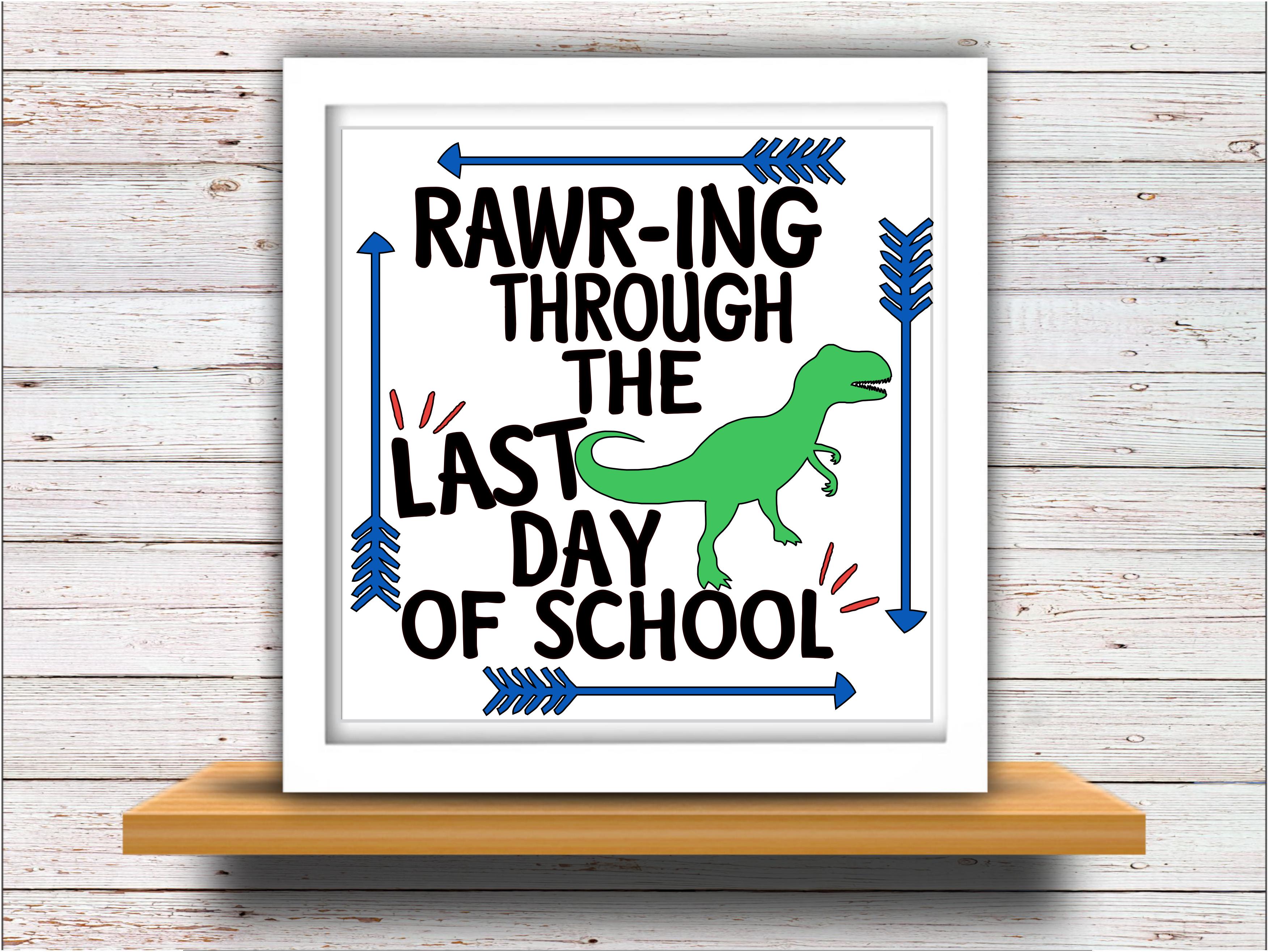 Download Dinosaur svg Teacher svg SVG DXF JPEG Silhouette Cameo Cricut student svg iron on Last day of ...