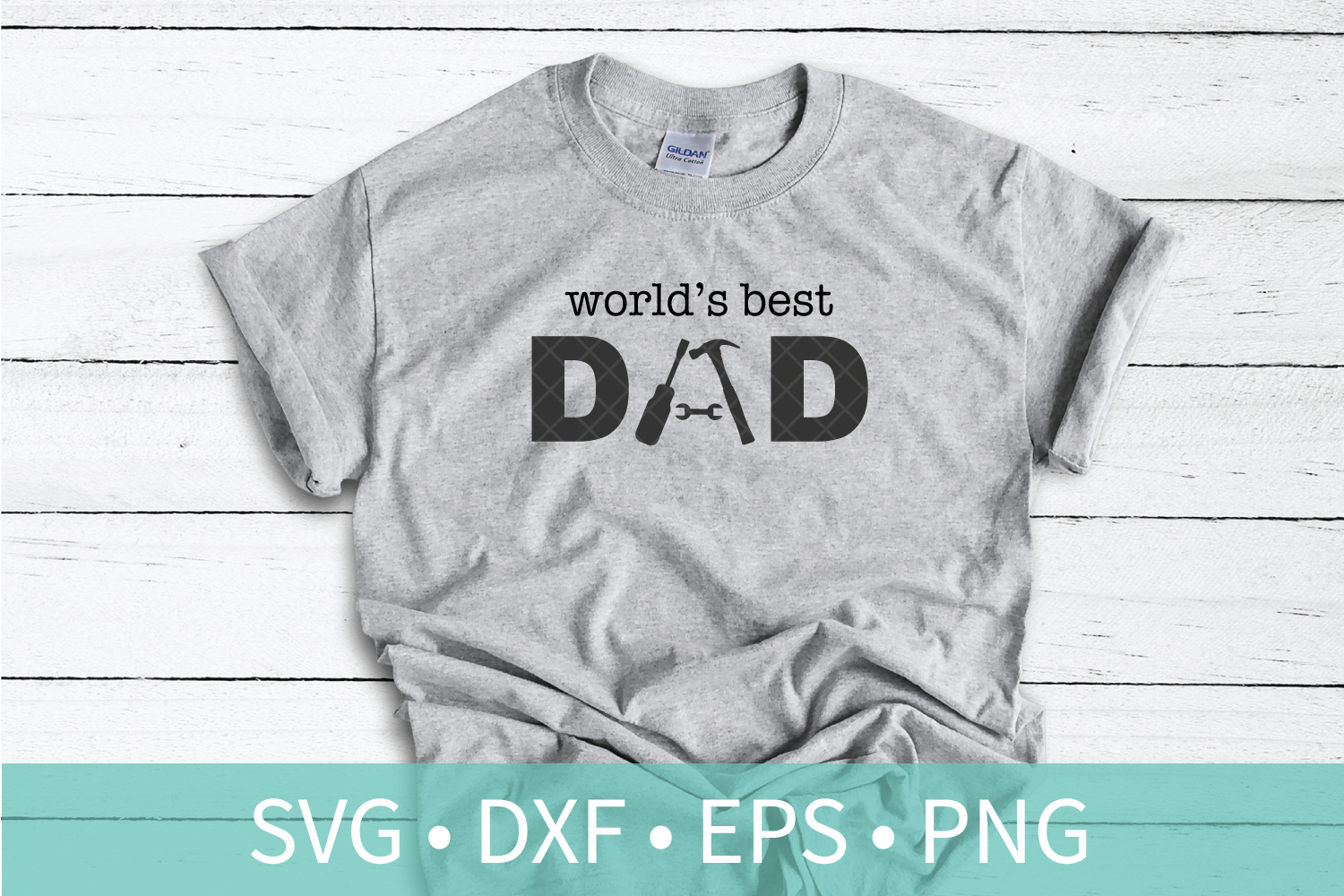 Download World's Best DAD Fathers Day Tools SVG DXF Vector Stencil (262414) | Cut Files | Design Bundles