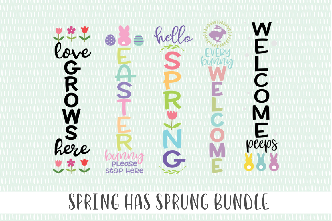 Download Spring Has Sprung Front Porch SVG Sign Bundle - Easter SVG ...