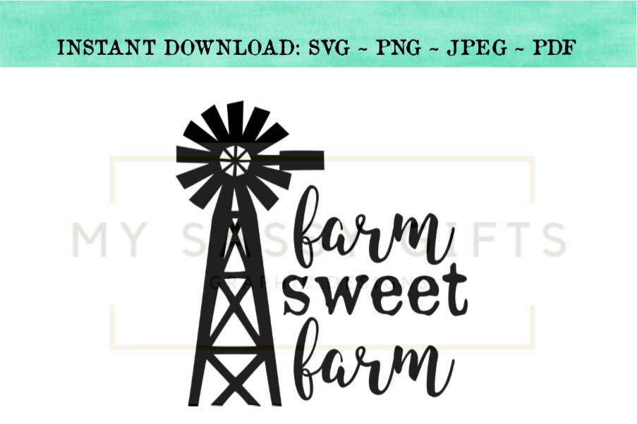 Download Funny Farmhouse Farm Sweet Farm With Windmill SVG Design