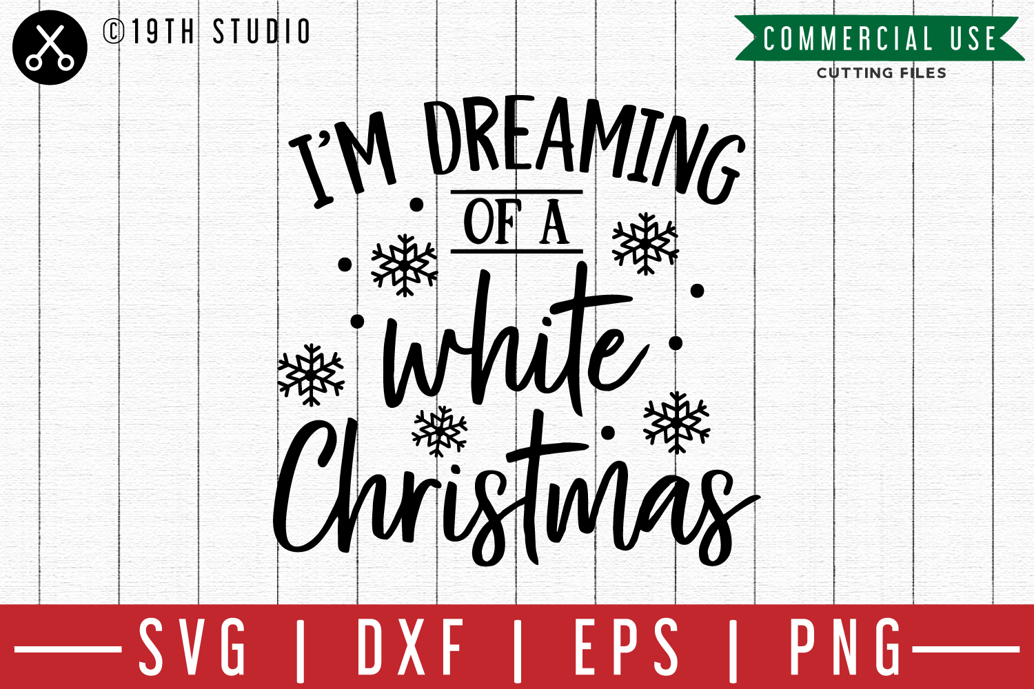 Download I'm dreaming of a white Christmas SVG |M00F| A Christmas ...