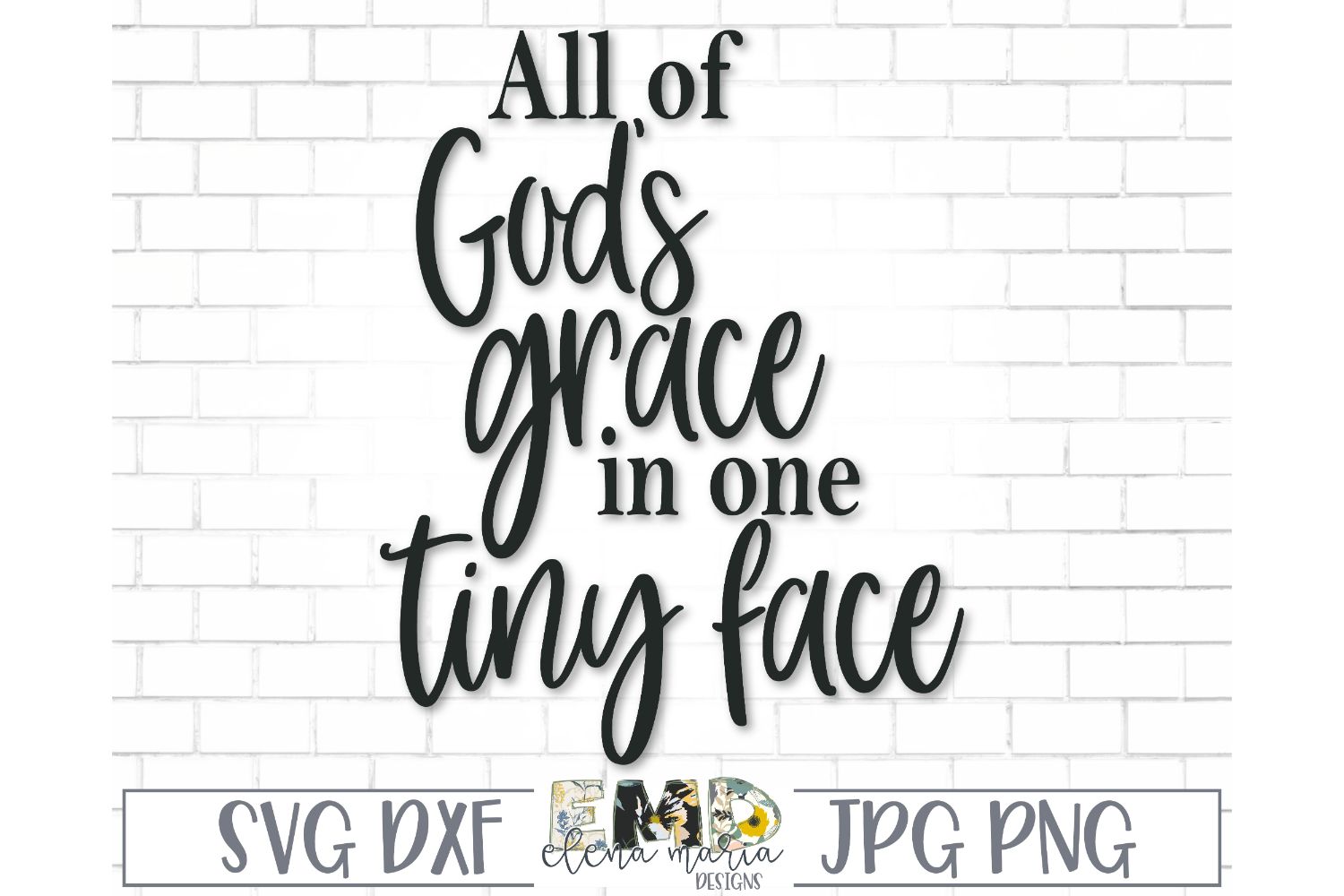 Download All Of God's Grace In One Tiny Face SVG