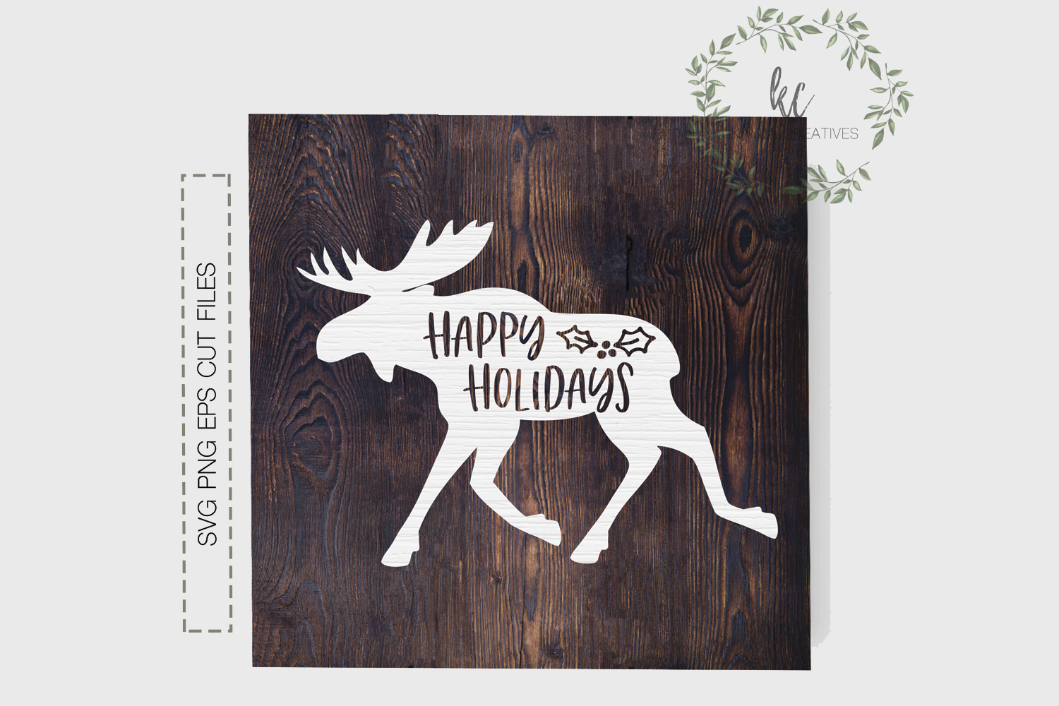 Download Happy Holidays SVG, Christmas SVG, Moose SVG, Holiday Design