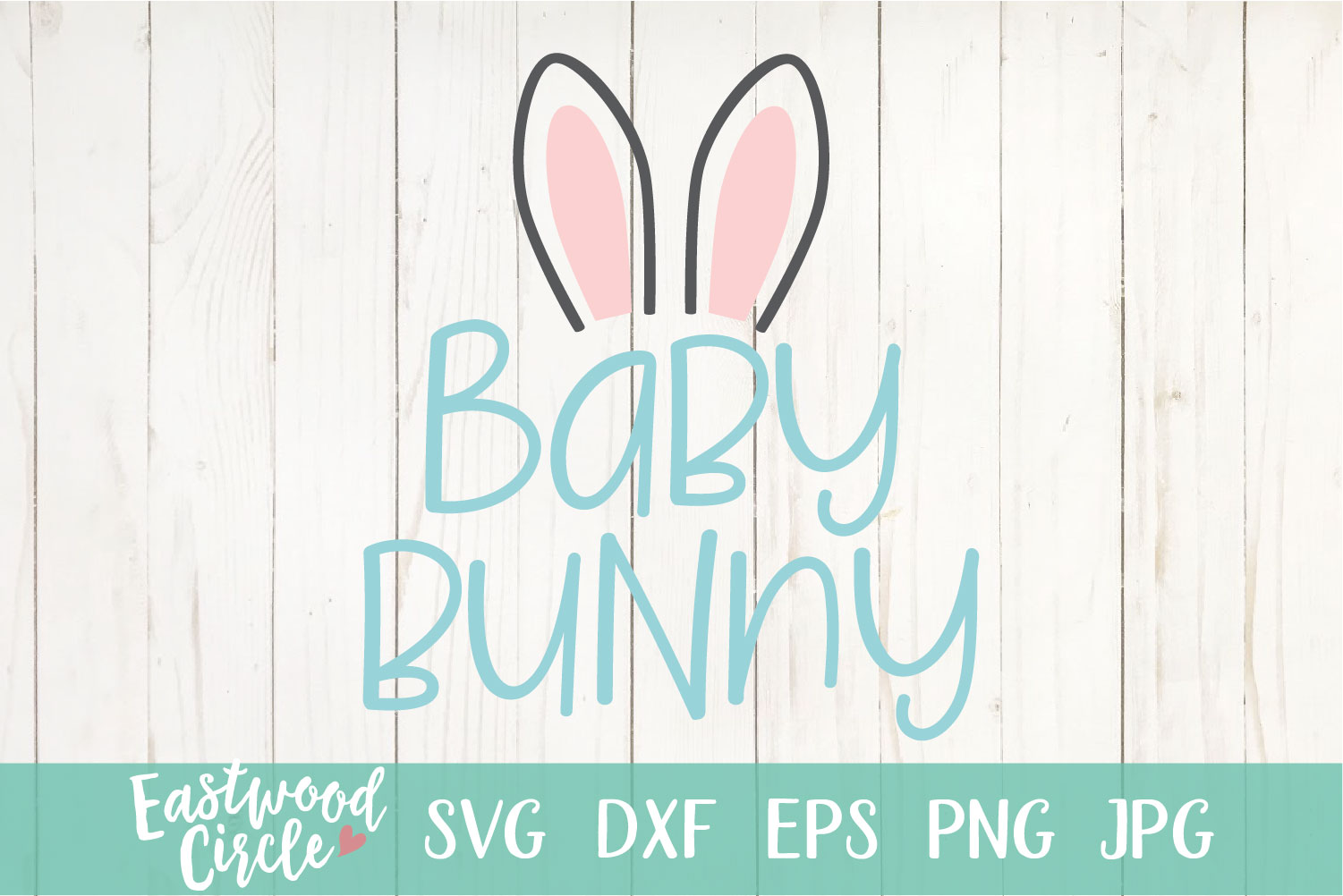 Download Baby Bunny - An Easter SVG Cut File