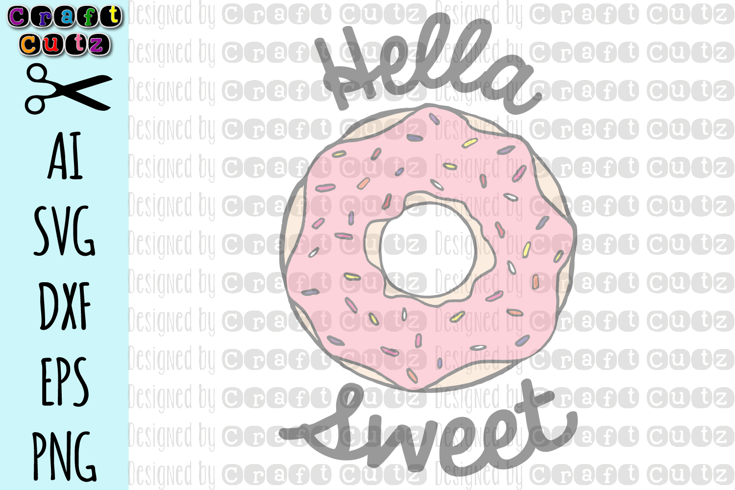 Donut SVG, Hella Sweet svg, Baker SVG, Cute Dessert svg