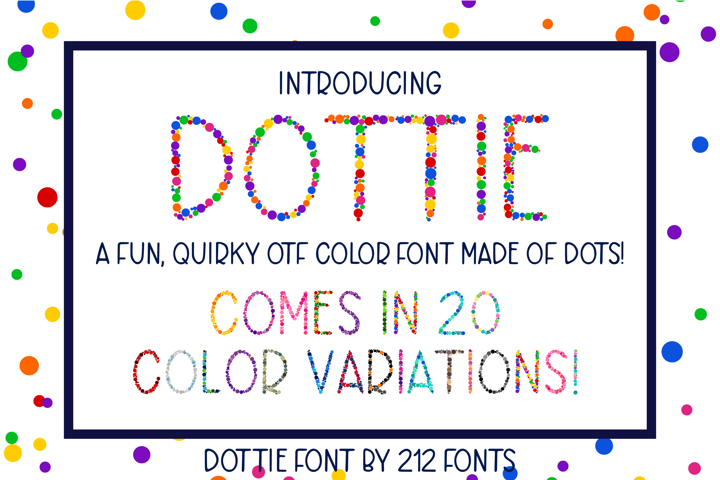 Download Dottie Color OTF SVG Font Family in 20 Color Variations
