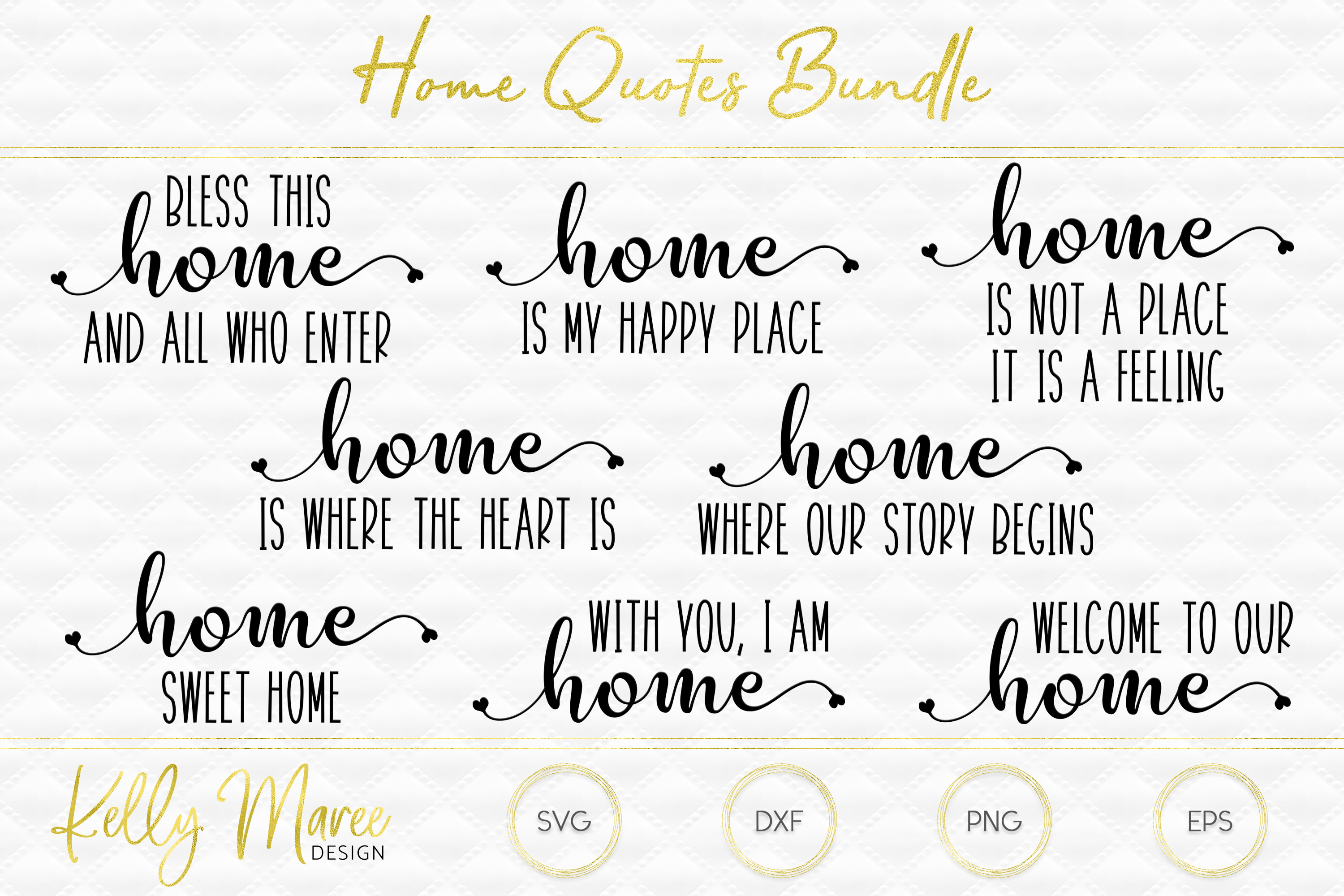 Download Home Quotes SVG Bundle (172973) | SVGs | Design Bundles