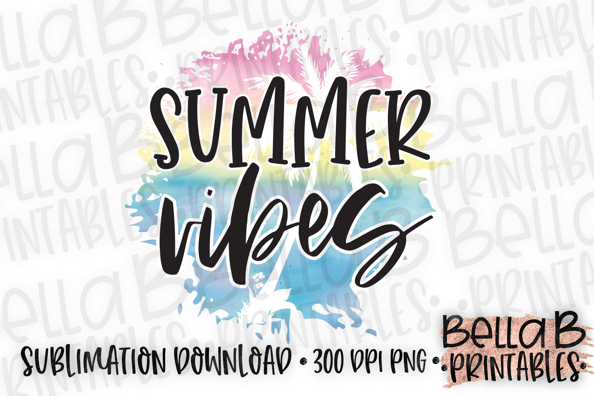 Download Summer Vibes Sublimation Design, Summer, Beach Sublimation